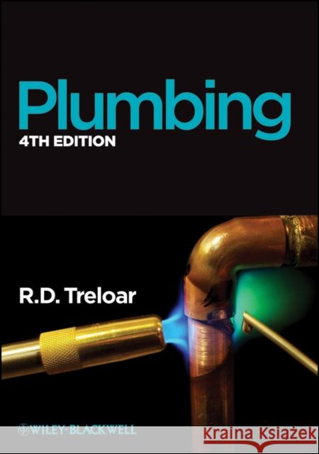 Plumbing R D Treloar 9781405189590 John Wiley and Sons Ltd