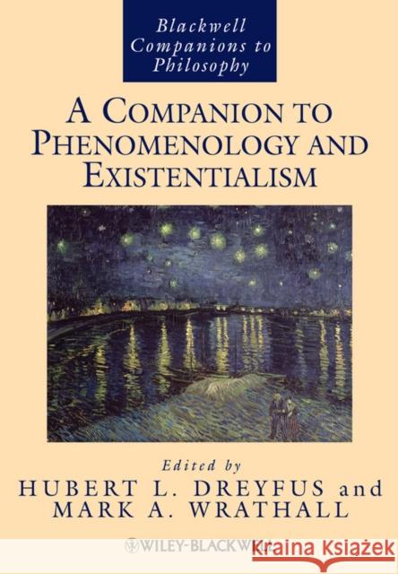 Companion Phenomenology Dreyfus, Hubert L. 9781405191135 Blackwell Publishers