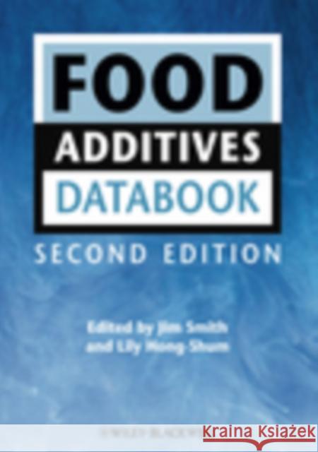 Food Additives Data Book Jim Smith Lily Hong–Shum  9781405195430 