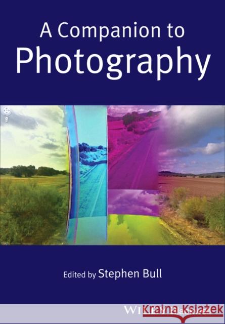 A Companion to Photography  9781405195843 John Wiley & Sons