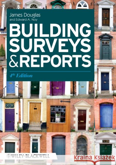 Building Surveys Reports 4e Douglas, James 9781405197618 0