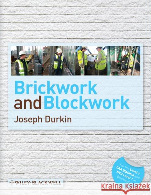 Brickwork & Blockwork Durkin, Joseph 9781405199773