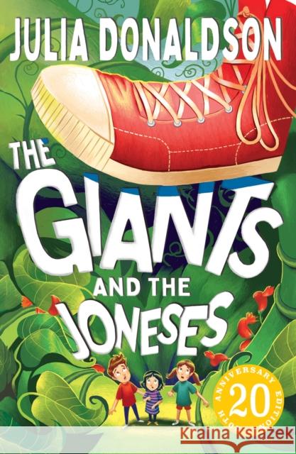 The Giants and the Joneses Julia Donaldson 9781405207607 HarperCollins Publishers