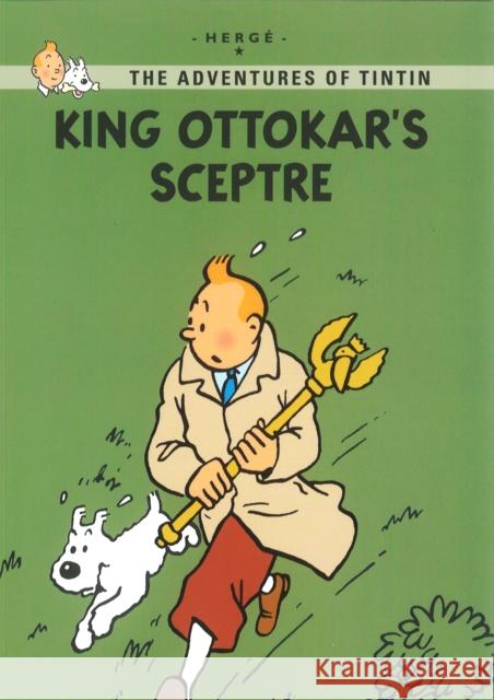 King Ottokar's Sceptre  Herge 9781405267038 HarperCollins Publishers