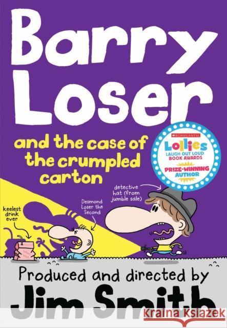 Barry Loser and the Case of the Crumpled Carton Jim Smith 9781405268035 HarperCollins Publishers