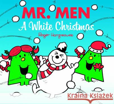 Mr. Men: A White Christmas  9781405279536 HarperCollins Publishers