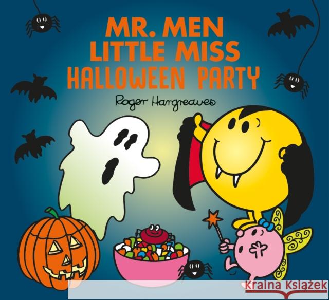 Mr. Men Little Miss: Halloween Party Adam Hargreaves 9781405281690 HarperCollins Publishers