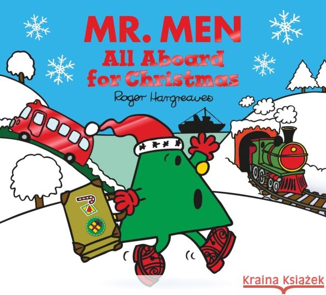 Mr. Men All Aboard for Christmas Adam Hargreaves 9781405281713