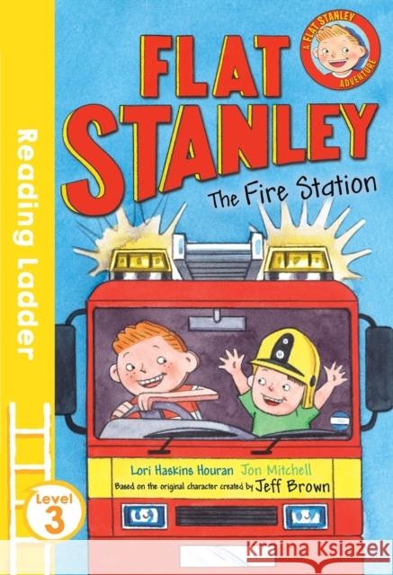 Flat Stanley and the Fire Station Jeff Brown 9781405282093 HarperCollins Publishers