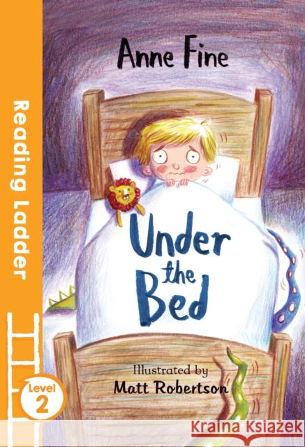 Under the Bed Anne Fine 9781405282208