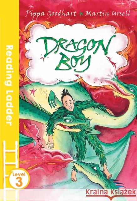 Dragon Boy Pippa Goodhart 9781405282383