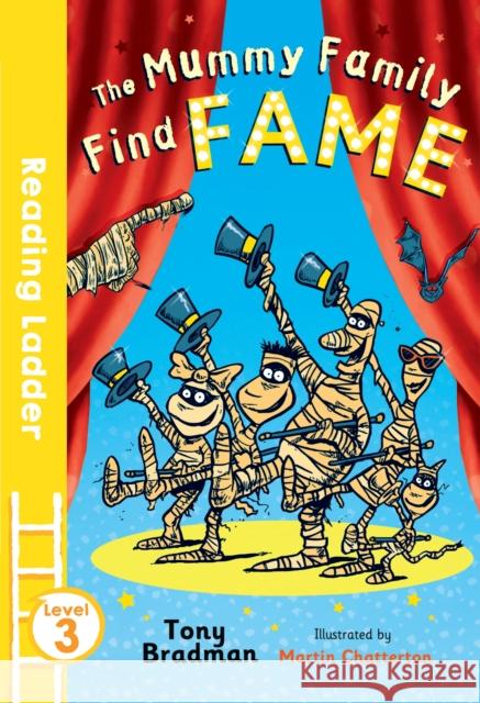 The Mummy Family Find Fame Martin Chatterton 9781405282413