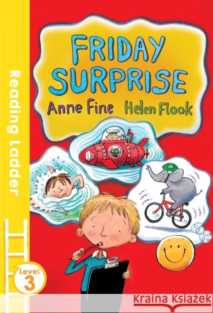 Friday Surprise Anne Fine Helen Flook 9781405282468 HarperCollins Publishers