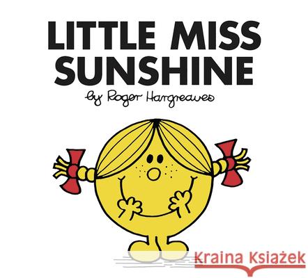 Little Miss Sunshine Hargreaves, Roger 9781405289283 HarperCollins Publishers