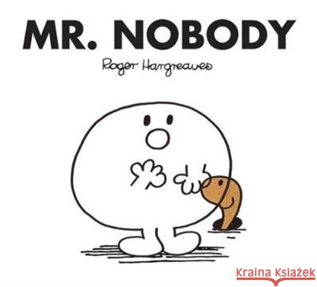 Mr. Nobody Hargreaves, Roger 9781405289320 HarperCollins Publishers