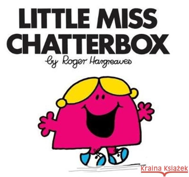 Little Miss Chatterbox Hargreaves, Roger 9781405289337 HarperCollins Publishers