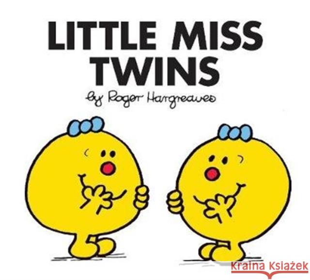 Little Miss Twins Hargreaves, Roger 9781405289351 HarperCollins Publishers