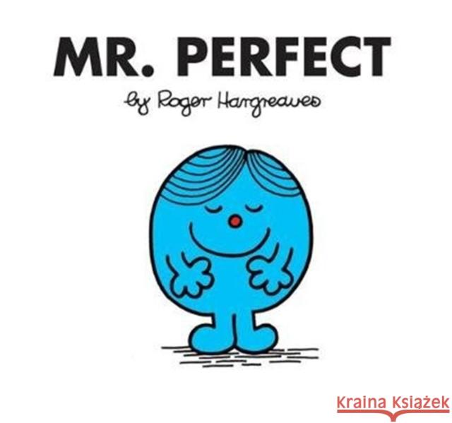 Mr. Perfect Roger Hargreaves 9781405289689