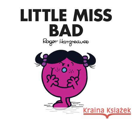 Little Miss Bad Adam Hargreaves 9781405290609