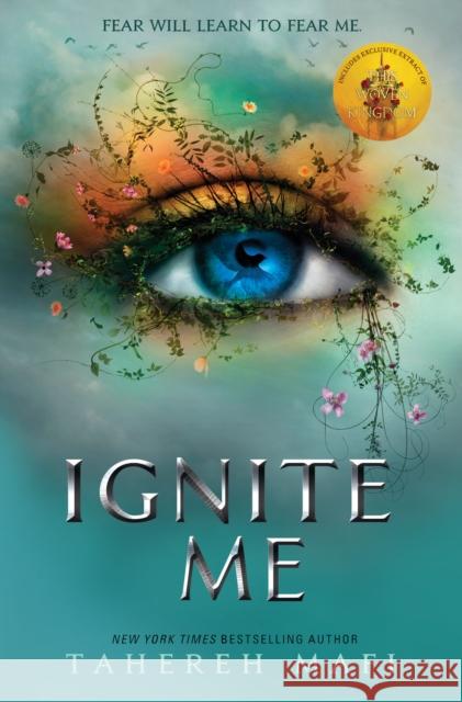 Ignite Me Mafi, Tahereh 9781405291774 HarperCollins Publishers