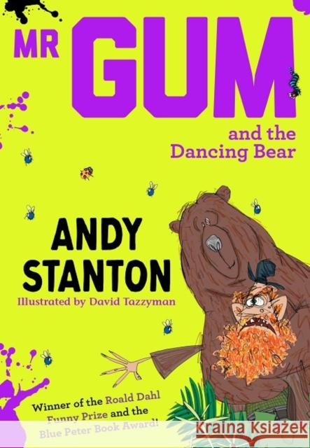 Mr Gum and the Dancing Bear Andy Stanton 9781405293730 HarperCollins Publishers