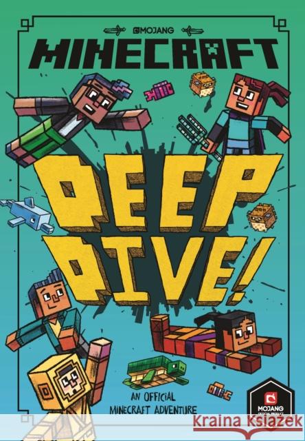 Minecraft: Deep Dive Nick Eliopulos 9781405293822