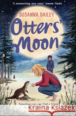 Otters' Moon Susanna Bailey 9781405294966