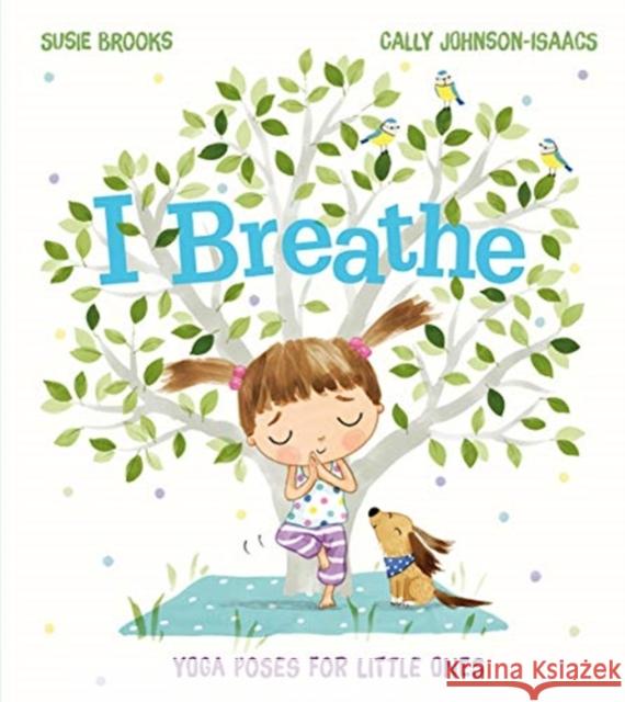 I Breathe Susie Brooks 9781405296144