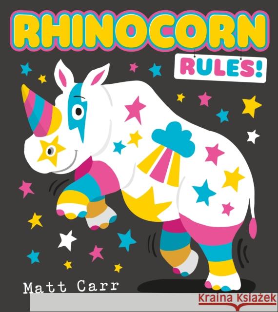 Rhinocorn Rules Matt Carr 9781405296885