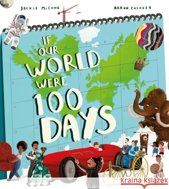 If Our World Were 100 Days Jackie McCann 9781405299824 HarperCollins Publishers