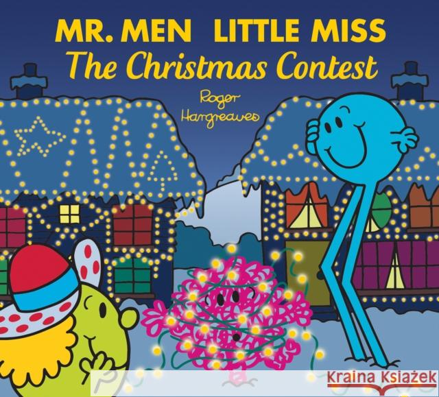 Mr. Men Little Miss The Christmas Contest Adam Hargreaves 9781405299855 HarperCollins Publishers