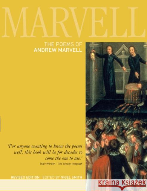 The Poems of Andrew Marvell Nigel Smith 9781405832830