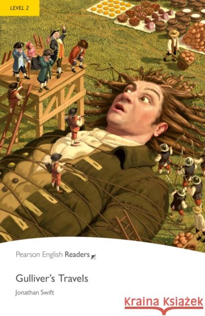 Level 2: Gulliver's Travels Jonathan Swift 9781405842846 Pearson Education Limited