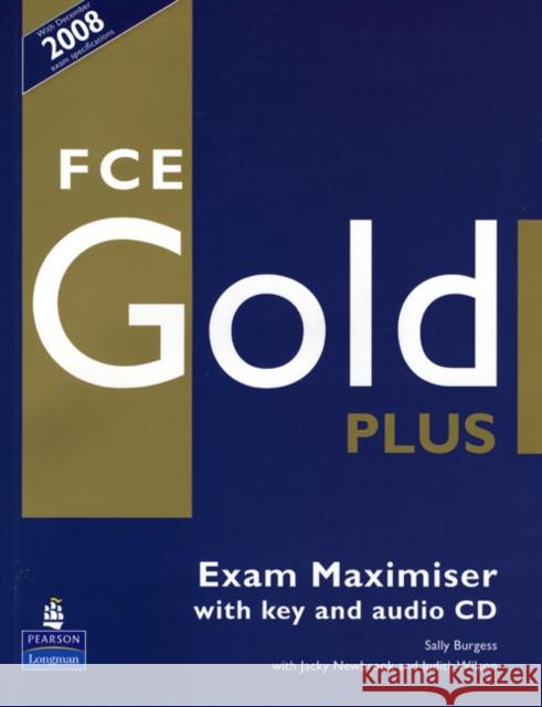 FCE Gold Plus Max CD key pk. Sally Burgess 9781405876797 Pearson Education Limited