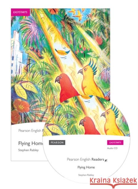 ES:Flying Home Book & MP3 Pack Stephen Rabley 9781405880589 Pearson Education Limited