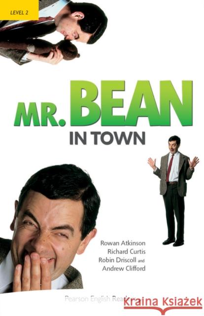 Level 2: Mr Bean in Town Andrew Clifford 9781405881678 LONGMAN
