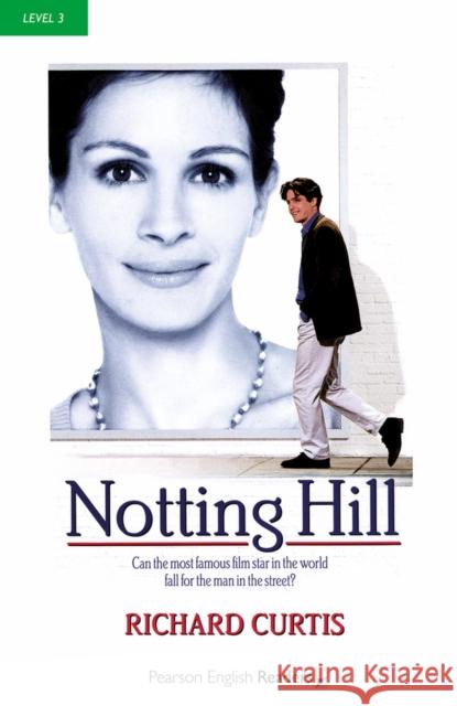 Level 3: Notting Hill Richard Curtis 9781405881999