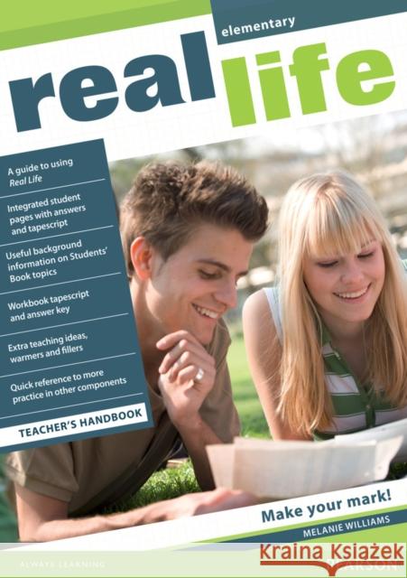 Real Life Global Elementary Teacher's Handbook Williams, Melanie 9781405897143 Real Life