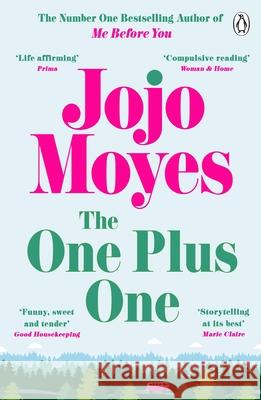 The One Plus One: Discover the author of Me Before You, the love story that captured a million hearts Jojo Moyes 9781405909051
