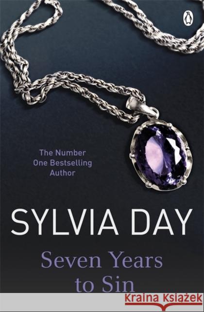 Seven Years to Sin Sylvia Day 9781405912396