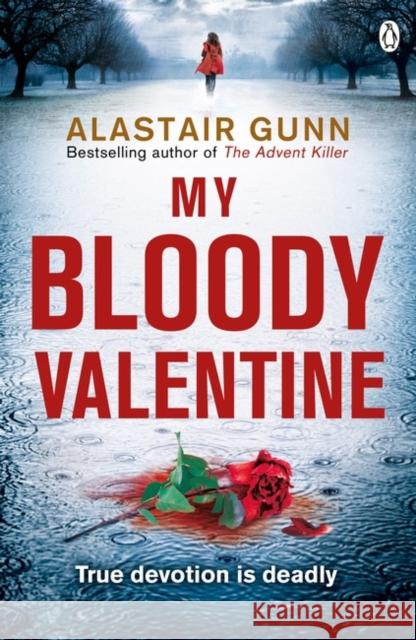 My Bloody Valentine Alastair Gunn 9781405914468