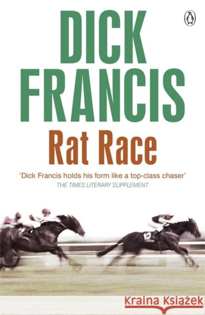 Rat Race Dick Francis 9781405916783