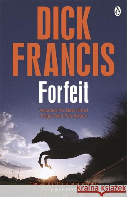 Forfeit Dick Francis 9781405916813 PENGUIN GROUP