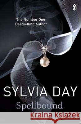 Spellbound Sylvia Day 9781405917155 Penguin Books Ltd