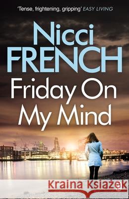 Friday on My Mind: A Frieda Klein Novel (Book 5) French Nicci 9781405918596