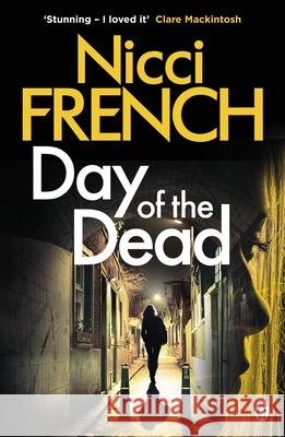 Day of the Dead: A Frieda Klein Novel (8) French, Nicci 9781405918657 Penguin Books Ltd