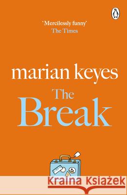 The Break Marian Keyes 9781405918756