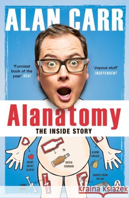 Alanatomy: The Inside Story Carr, Alan 9781405920513