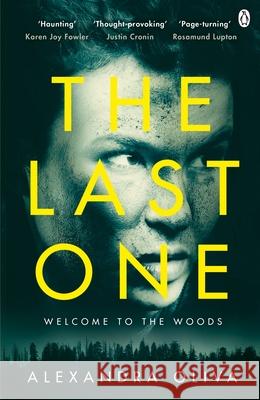 The Last One: An addictive post-apocalyptic thriller Alexandra Oliva 9781405923187