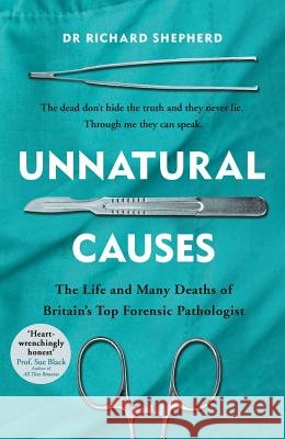 Unnatural Causes  Shepherd, Richard 9781405923545
